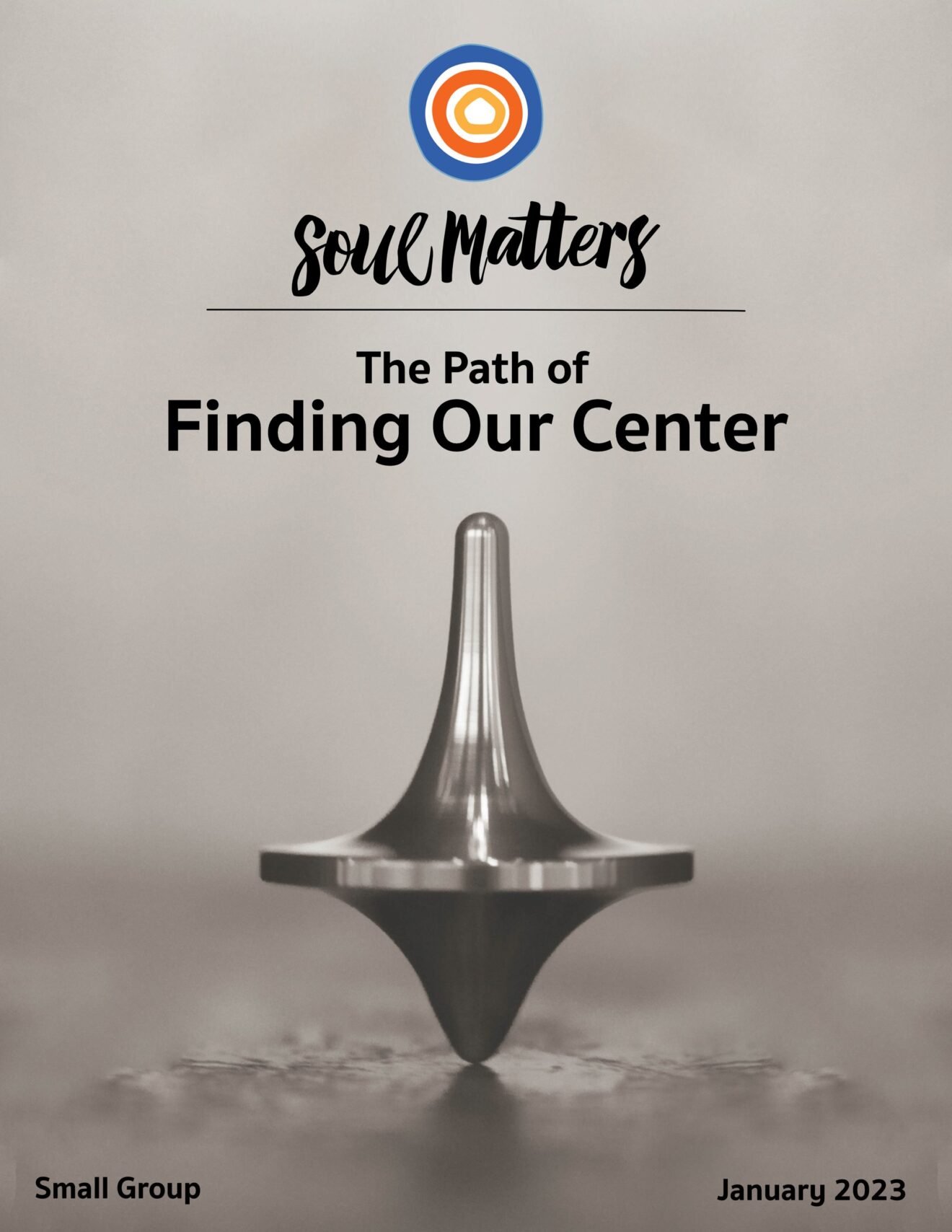 January 2023 Theme: Finding Our Center