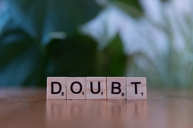 Part II: Doubt