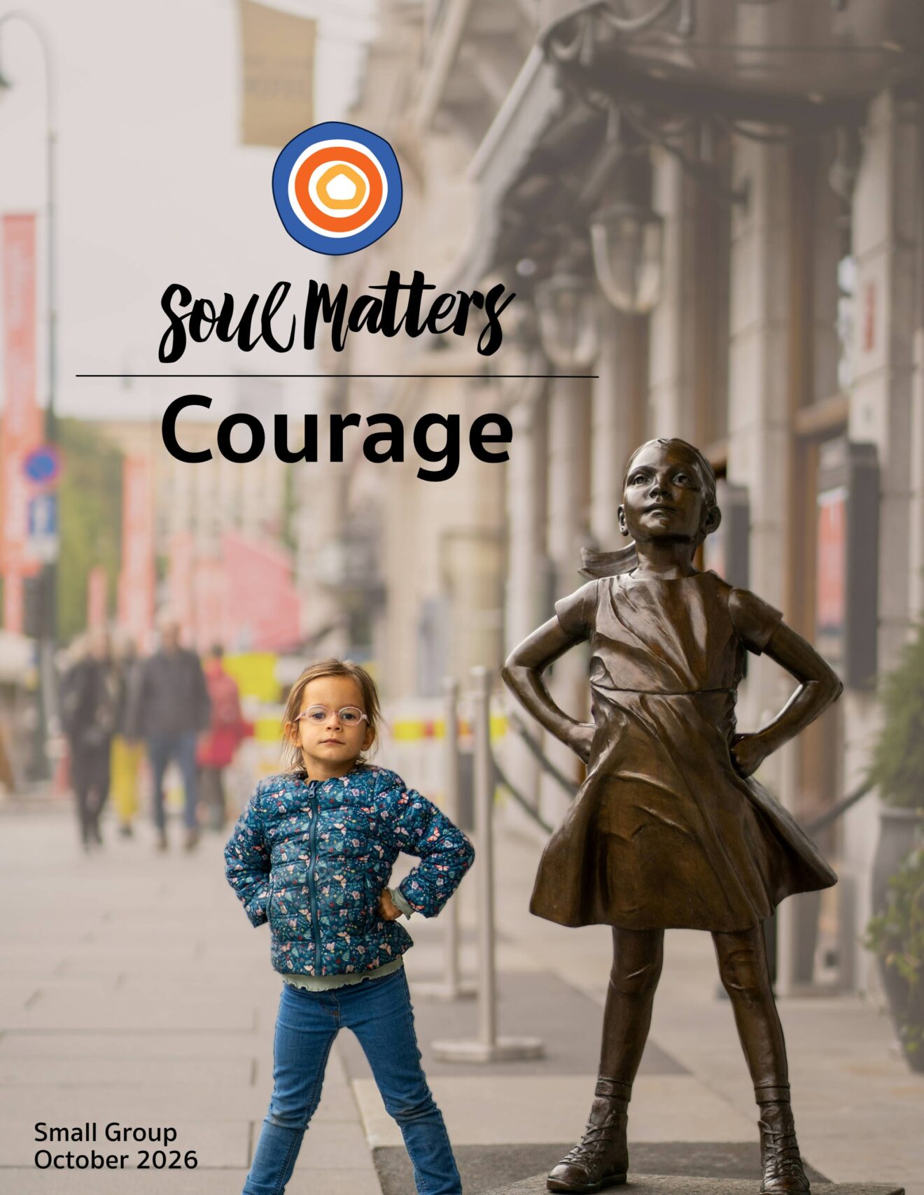 Soul Matters October 2026 Theme: Courage
